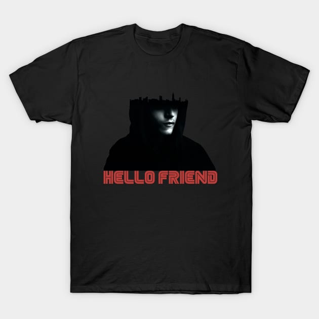 hello friend T-Shirt by fahimahsarebel